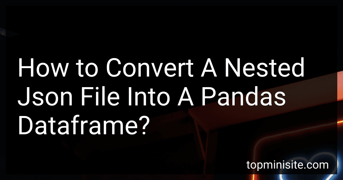 How to Convert A Nested Json File Into A Pandas Dataframe? preview