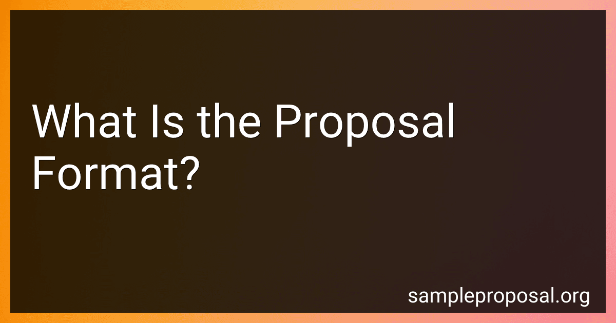 What Is the Proposal Format? image