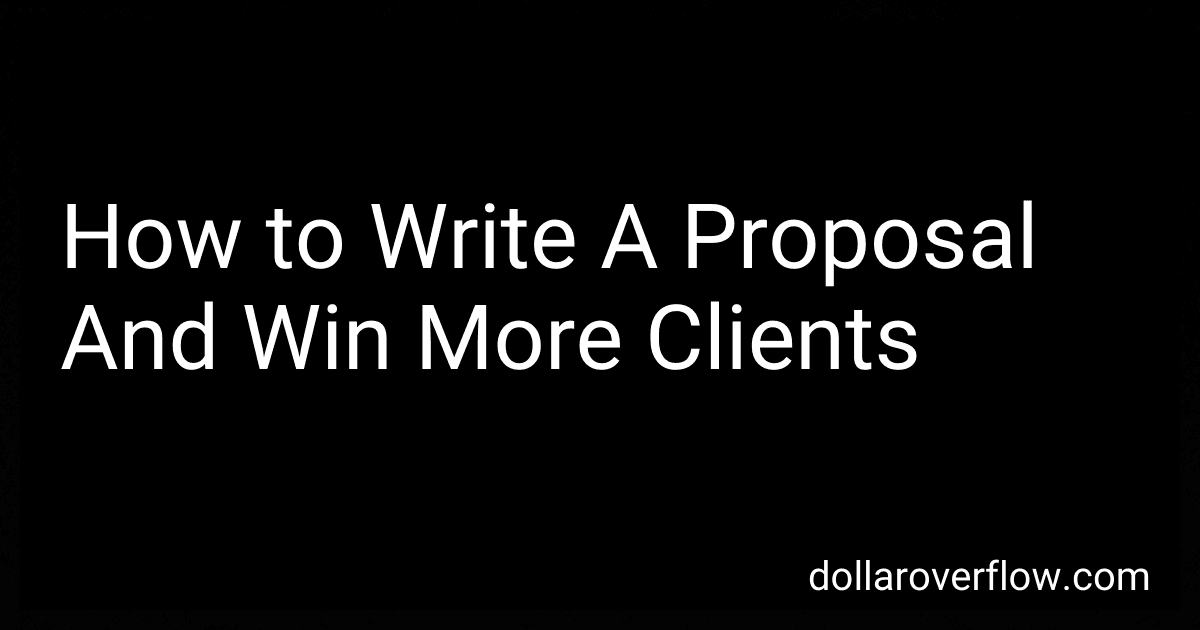 How to Write A Proposal And Win More Clients image