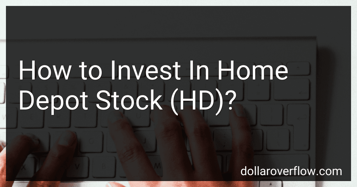 How to Invest In Home Depot Stock (HD)? image