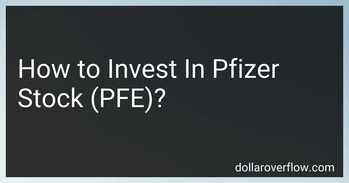How to Invest In Pfizer Stock (PFE)? image