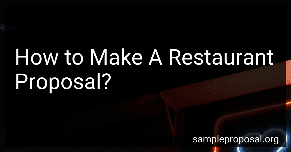 How to Make A Restaurant Proposal? image