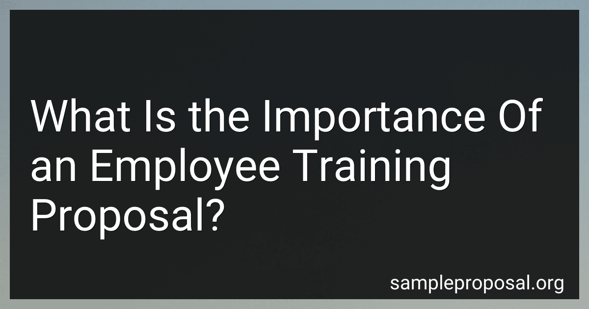 What Is the Importance Of an Employee Training Proposal? image