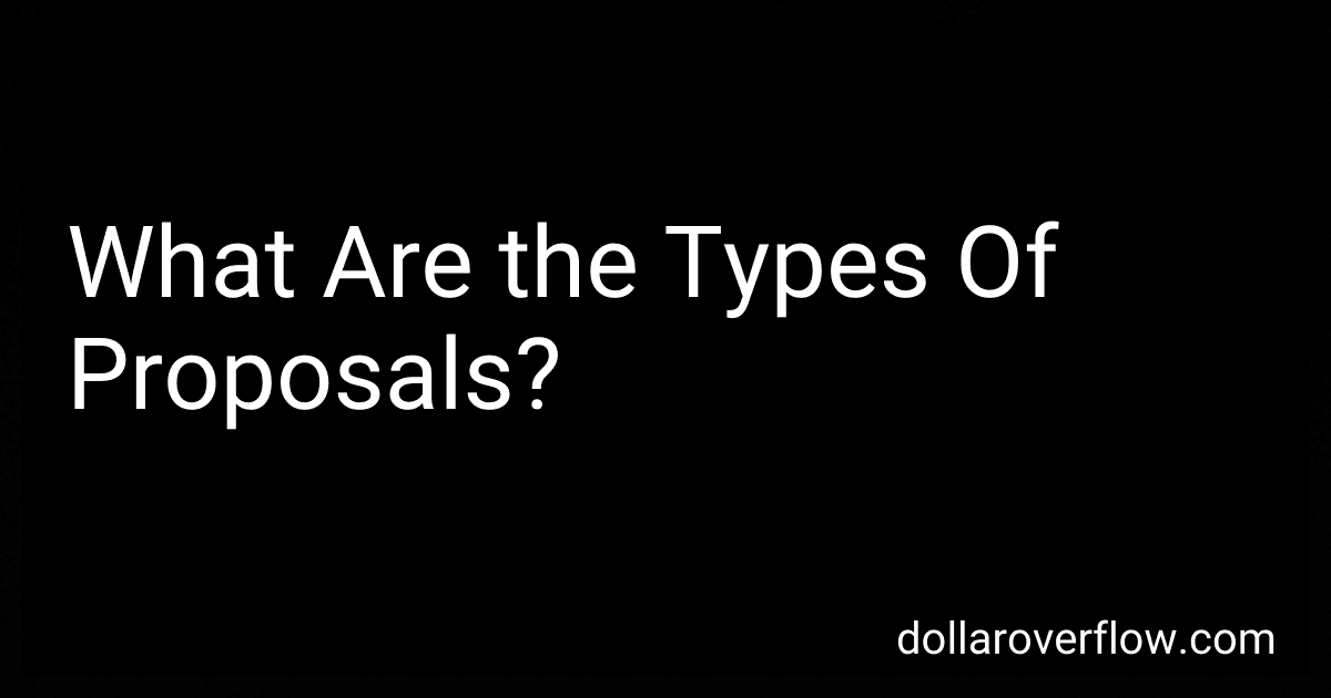 What Are the Types Of Proposals? image