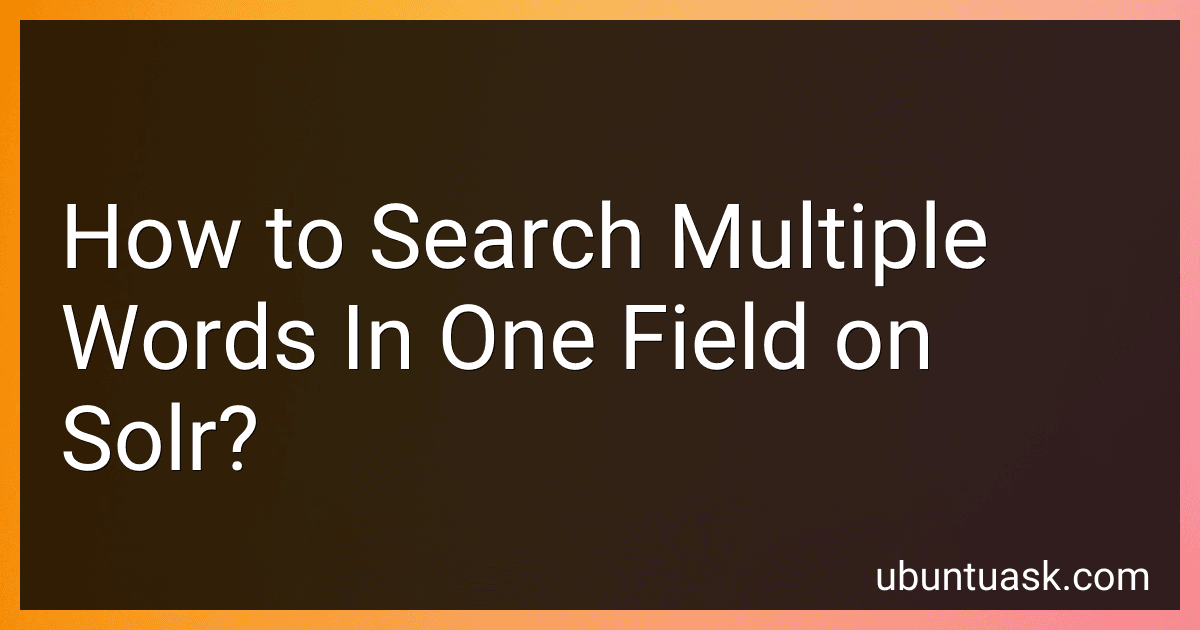 How to Search Multiple Words In One Field on Solr? image