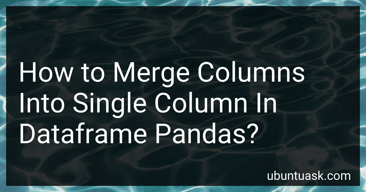 How to Merge Columns Into Single Column In Dataframe Pandas? image