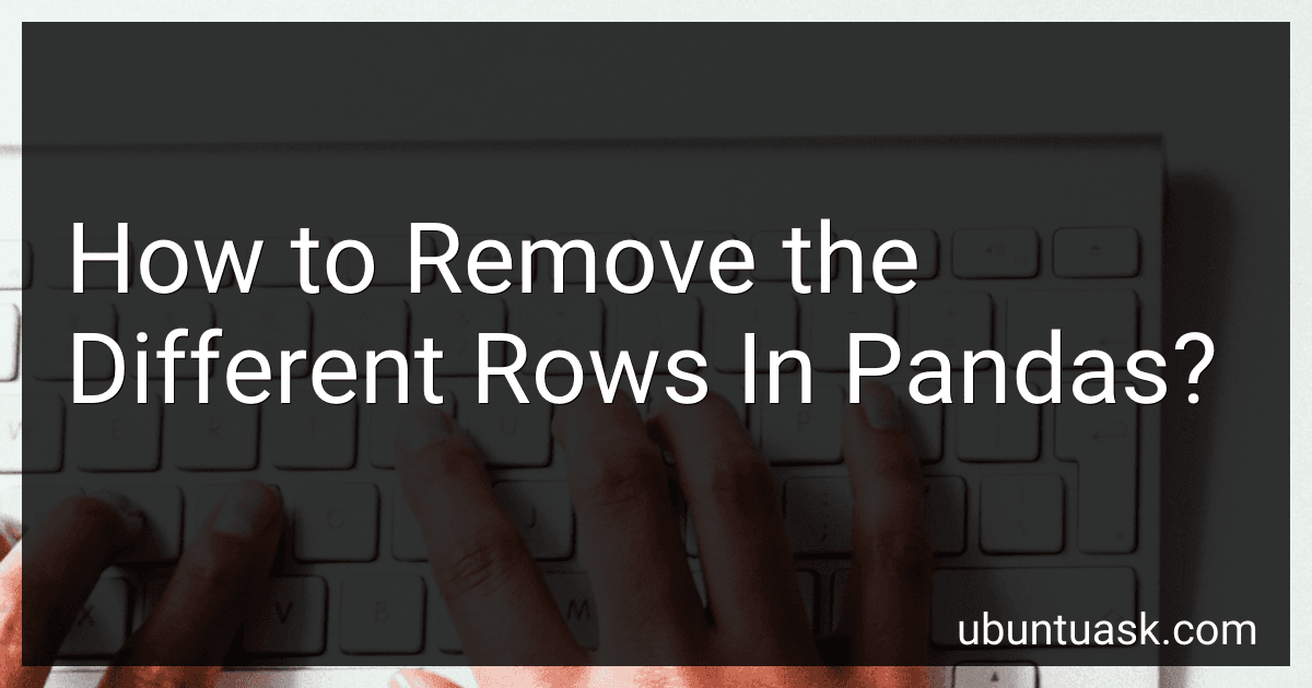 How to Remove the Different Rows In Pandas? image