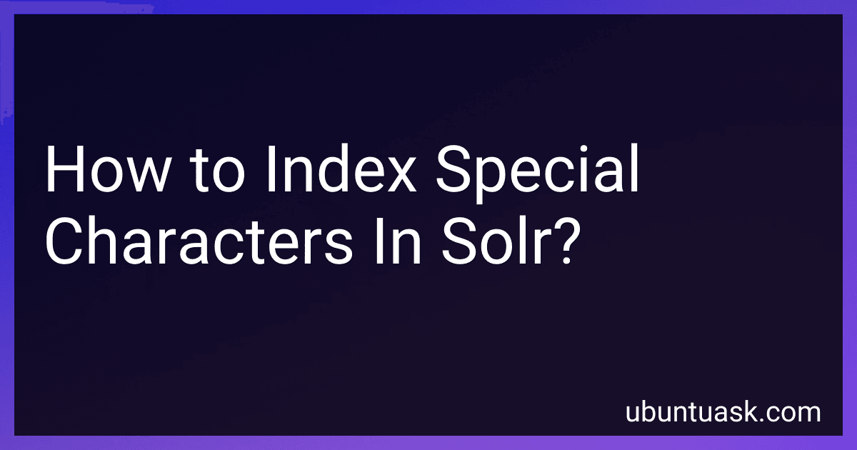 How to Index Special Characters In Solr? preview
