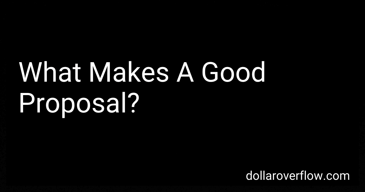 What Makes A Good Proposal? image
