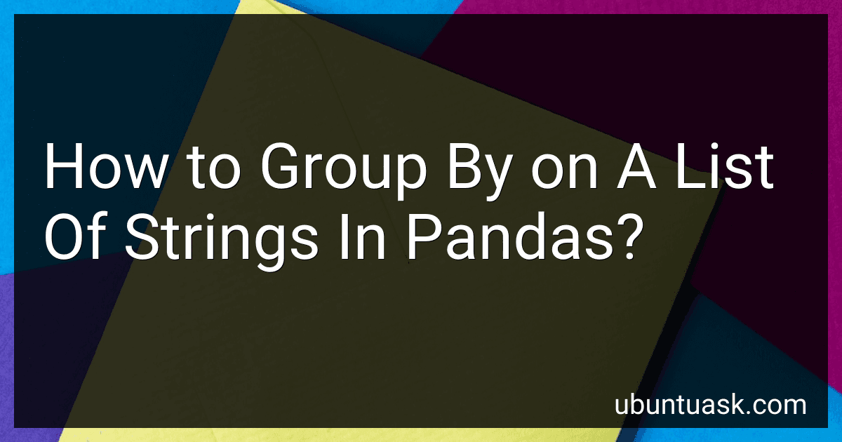 How to Group By on A List Of Strings In Pandas? image