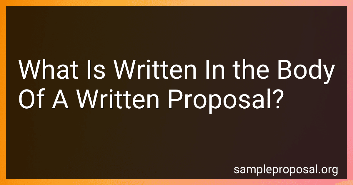 What Is Written In the Body Of A Written Proposal? image