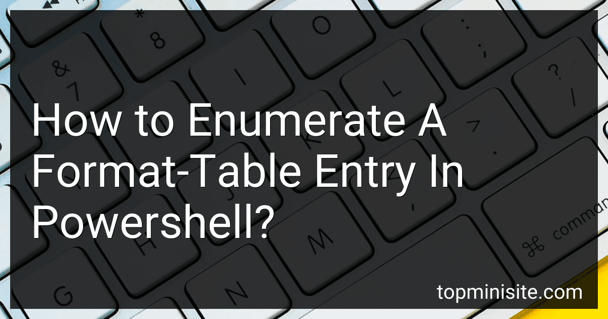 How to Enumerate A Format-Table Entry In Powershell? image