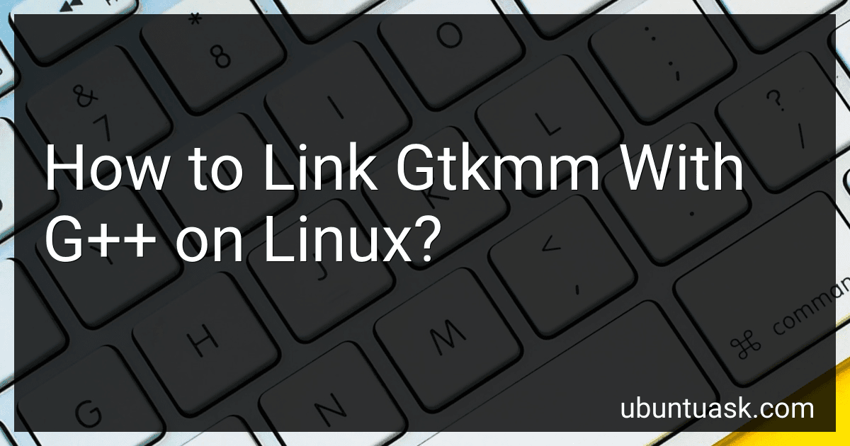 How to Link Gtkmm With G++ on Linux? image