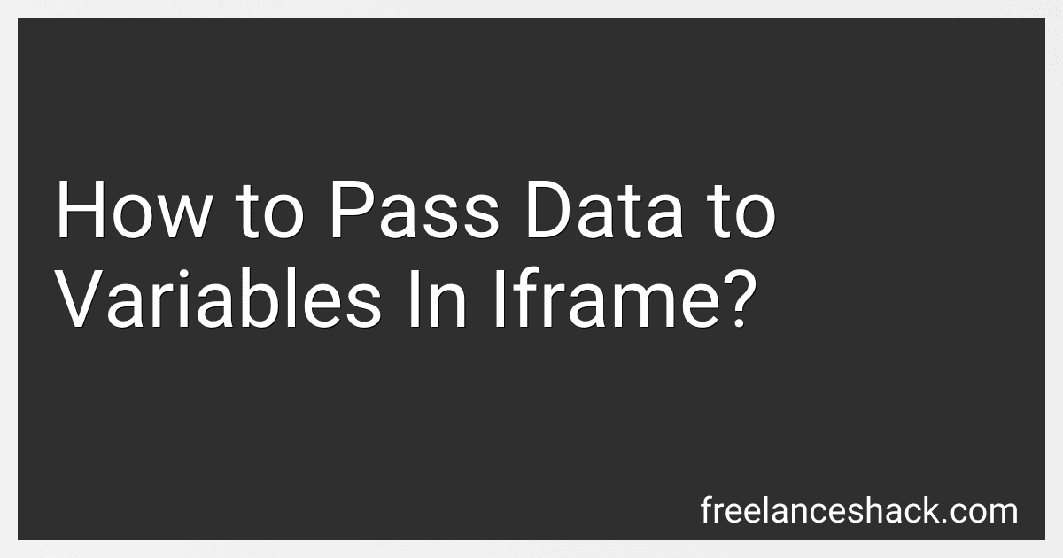 How to Pass Data to Variables In Iframe? image