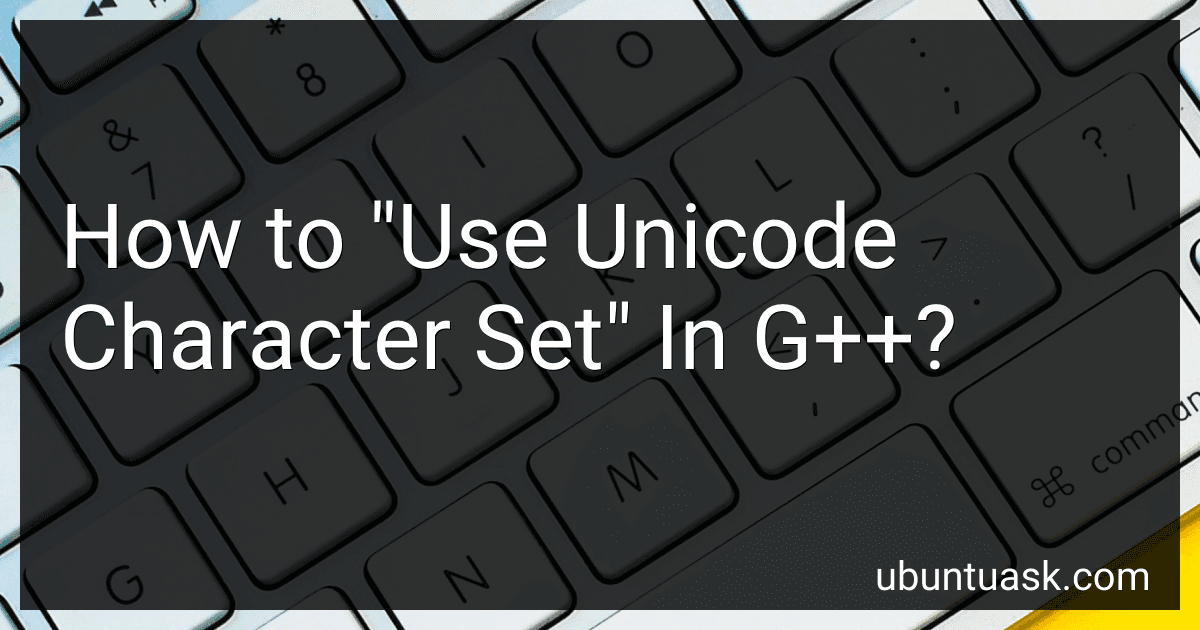 How to "Use Unicode Character Set" In G++? image