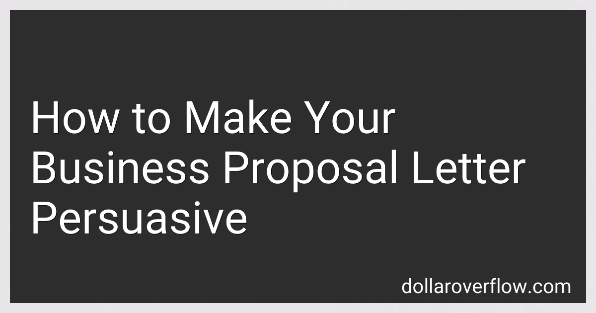 How to Make Your Business Proposal Letter Persuasive image