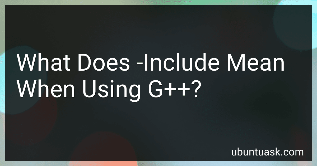 What Does -Include Mean When Using G++? image