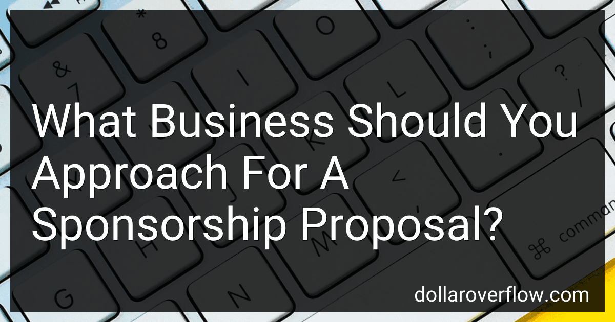 What Business Should You Approach For A Sponsorship Proposal? image