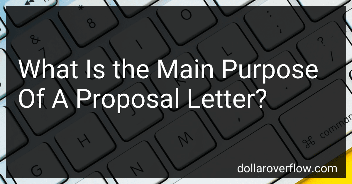 What Is the Main Purpose Of A Proposal Letter? image