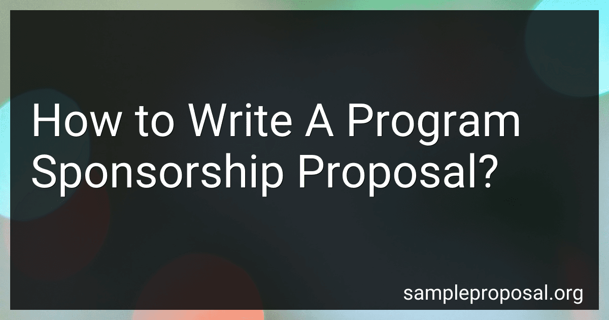 How to Write A Program Sponsorship Proposal? image