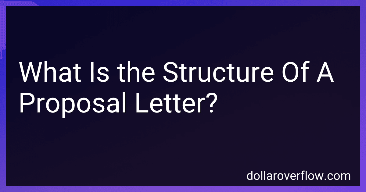 What Is the Structure Of A Proposal Letter? image