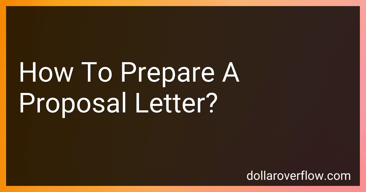 How To Prepare A Proposal Letter? image