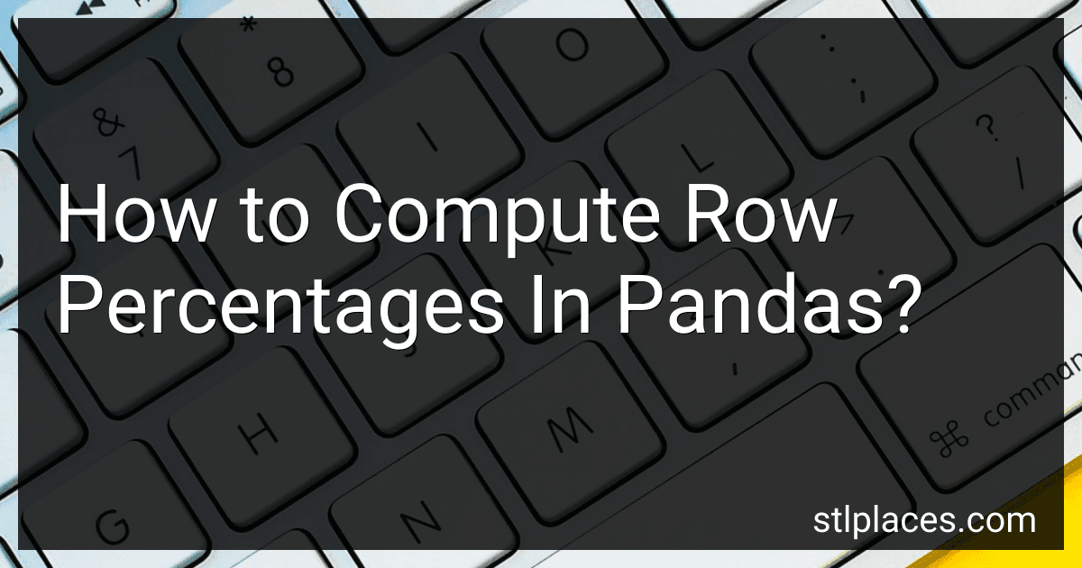 How to Compute Row Percentages In Pandas? image