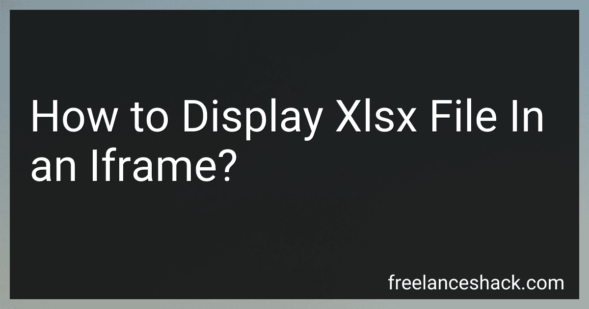 How to Display Xlsx File In an Iframe? preview