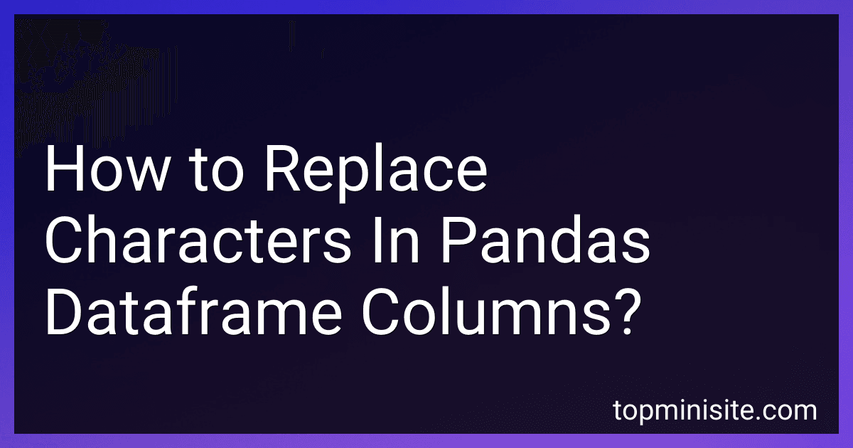 How to Replace Characters In Pandas Dataframe Columns? image
