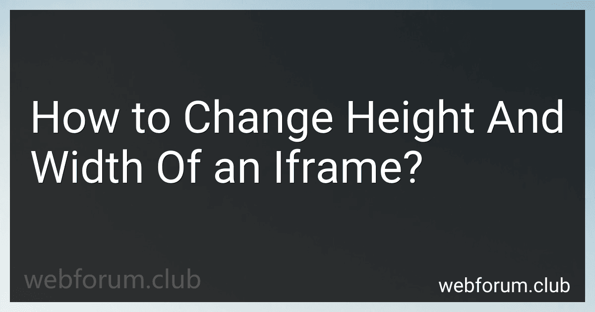 How to Change Height And Width Of an Iframe? image