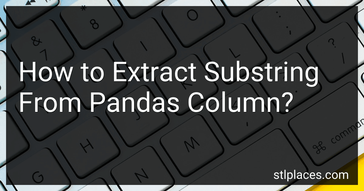 How to Extract Substring From Pandas Column? image