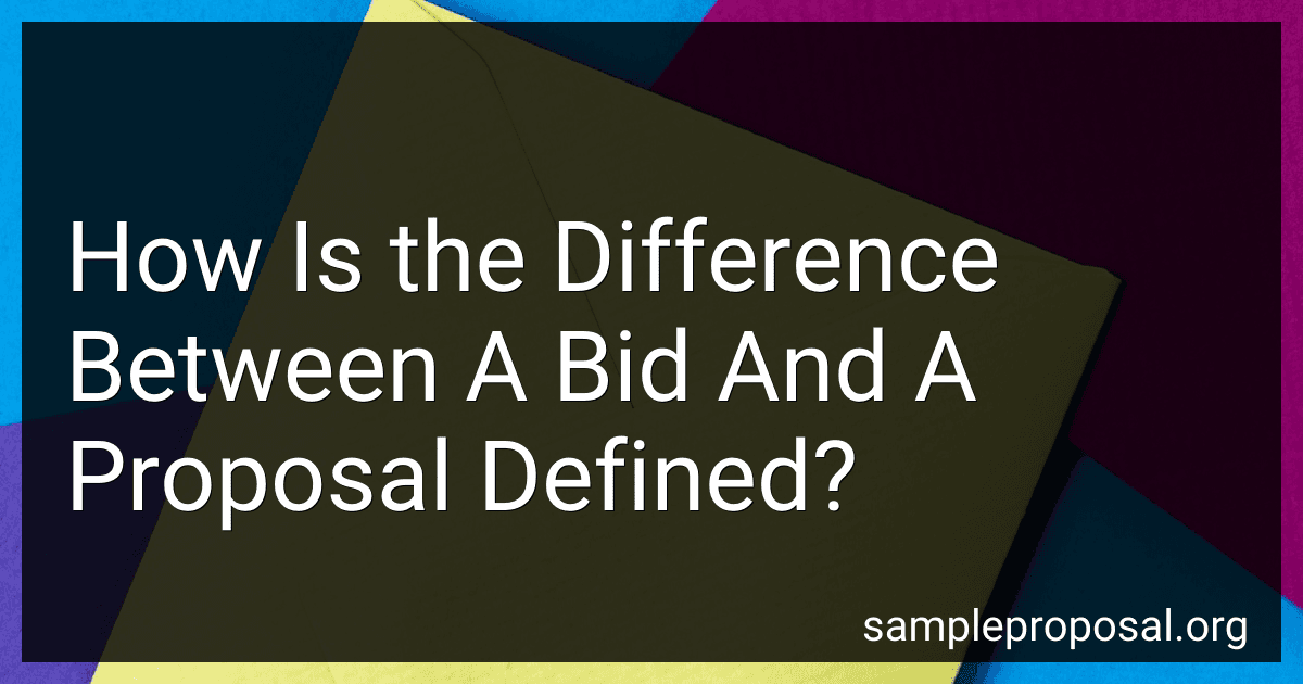 How Is the Difference Between A Bid And A Proposal Defined? image