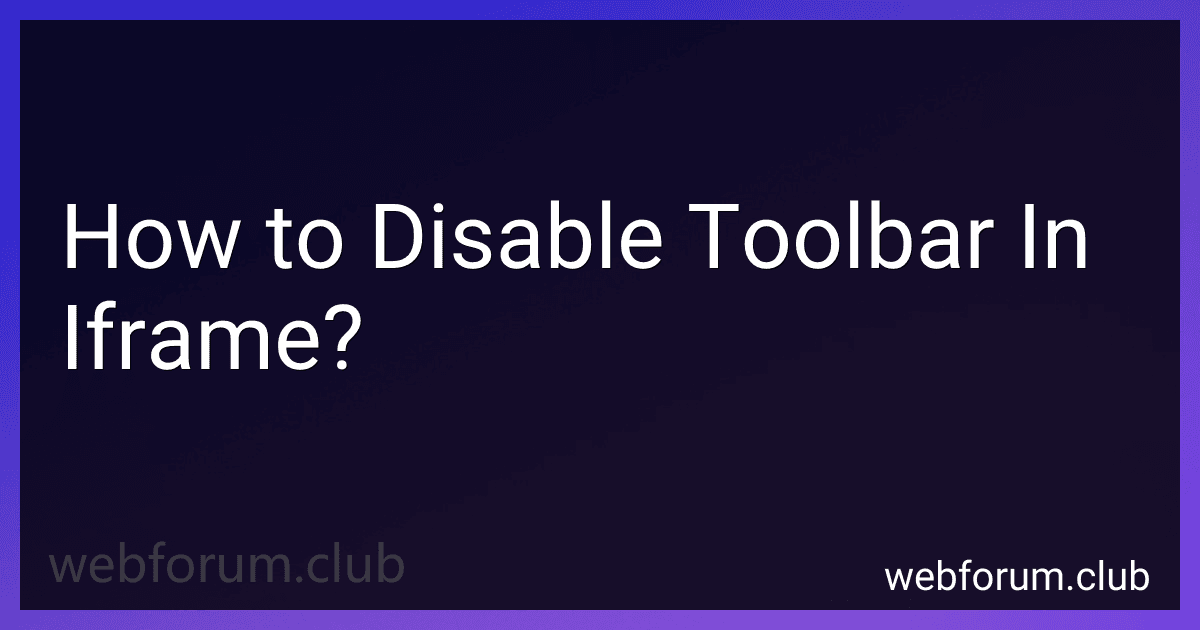 How to Disable Toolbar In Iframe? image