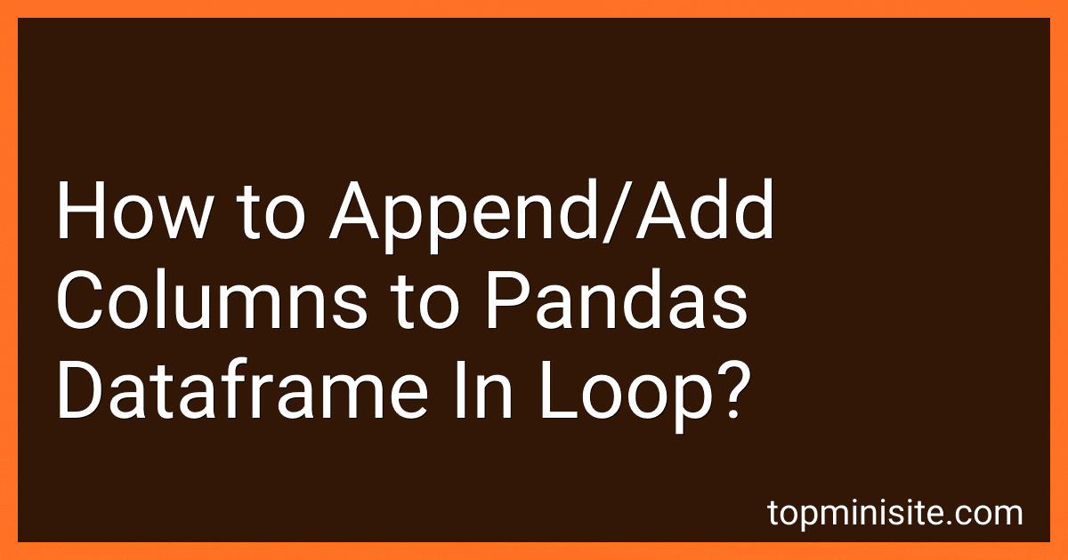 How to Append/Add Columns to Pandas Dataframe In Loop? preview