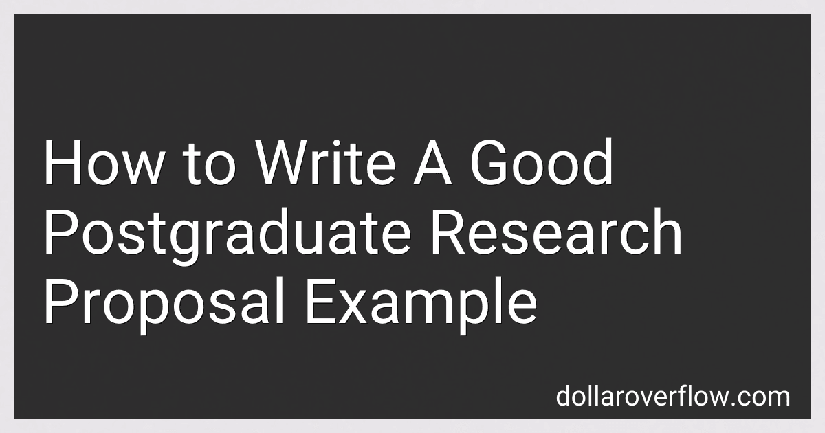 How to Write A Good Postgraduate Research Proposal Example image