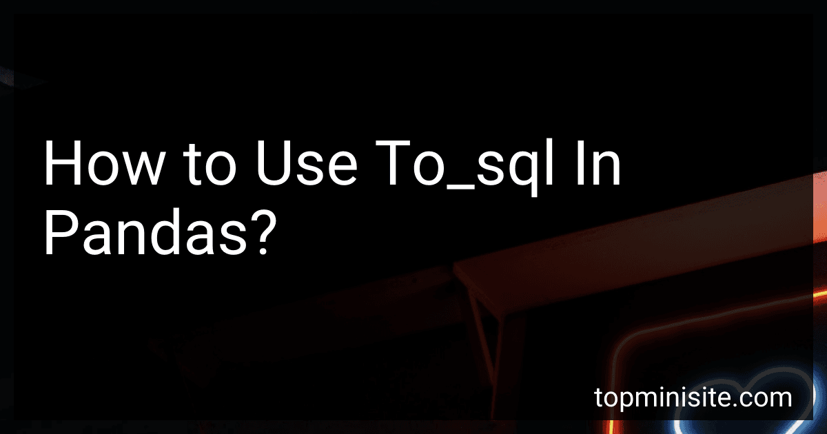 How to Use To_sql In Pandas? image