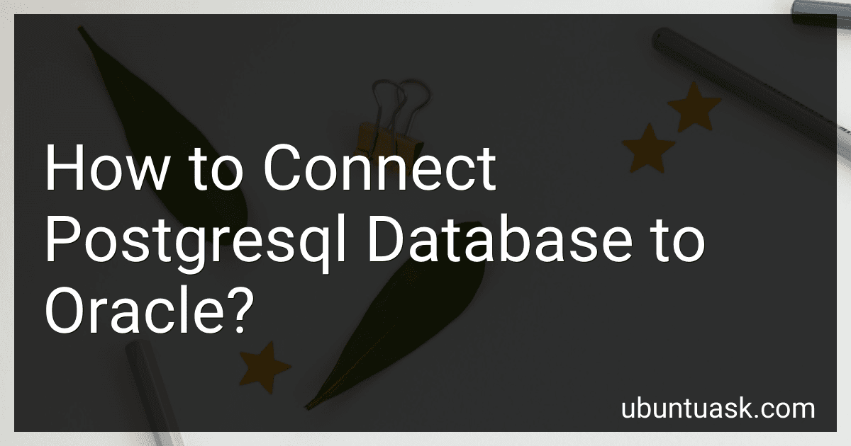 How to Connect Postgresql Database to Oracle? image