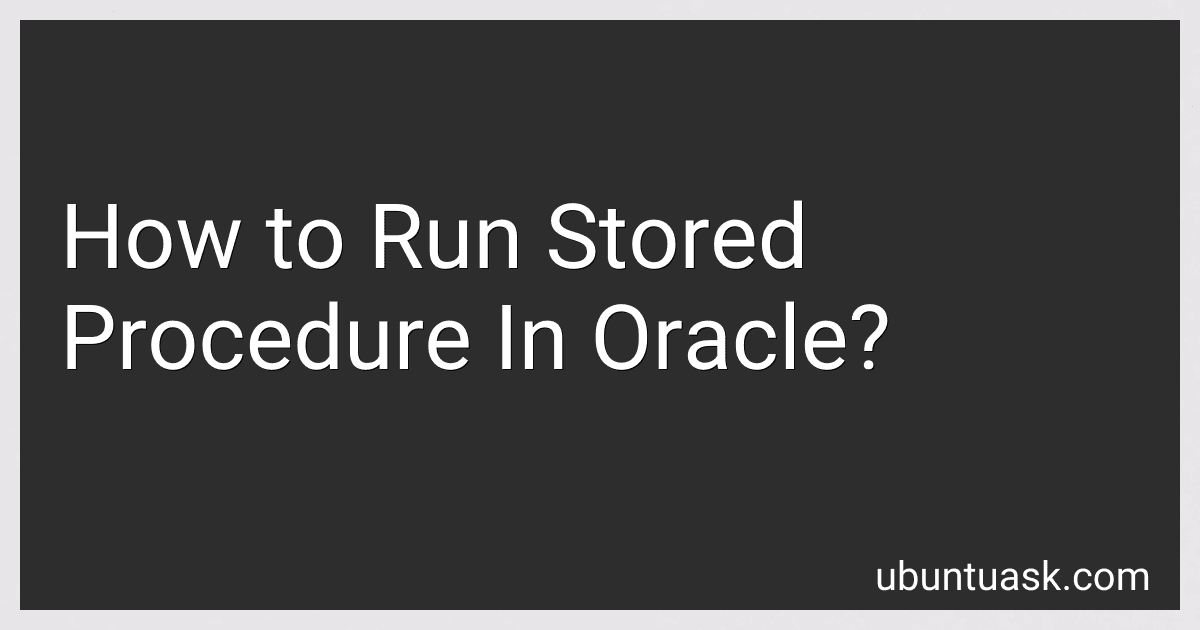 How to Run Stored Procedure In Oracle? image