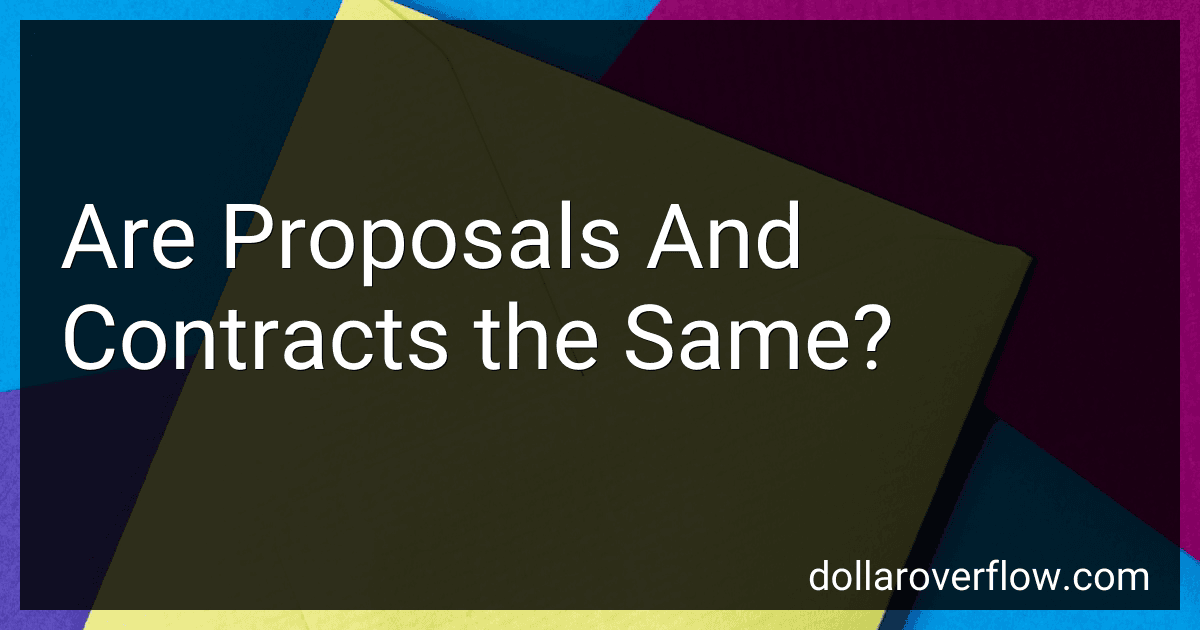 Are Proposals And Contracts the Same? image