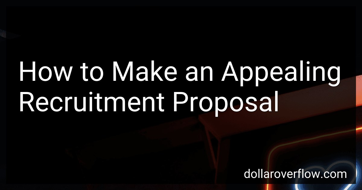 How to Make an Appealing Recruitment Proposal image