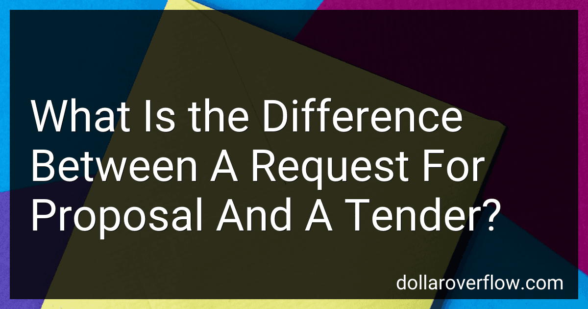 What Is the Difference Between A Request For Proposal And A Tender? image