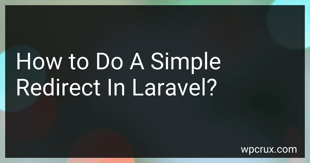 How to Do A Simple Redirect In Laravel? preview
