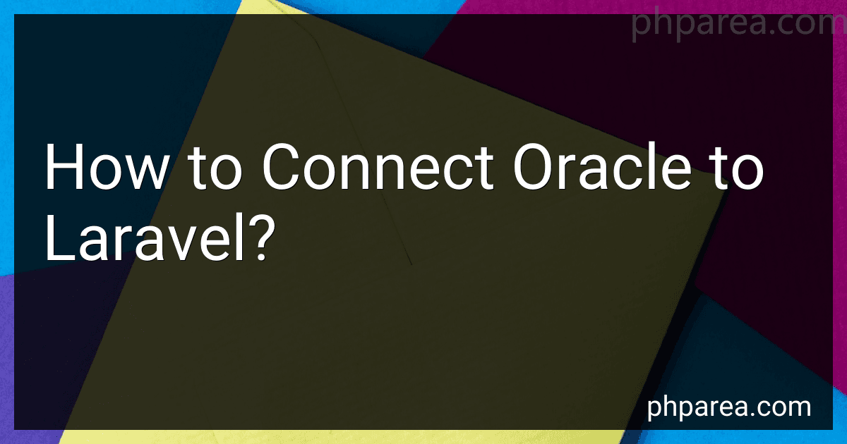 How to Connect Oracle to Laravel? preview