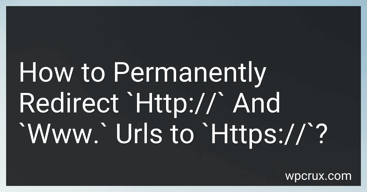 How to Permanently Redirect `Http://` And `Www.` Urls to `Https://`? preview