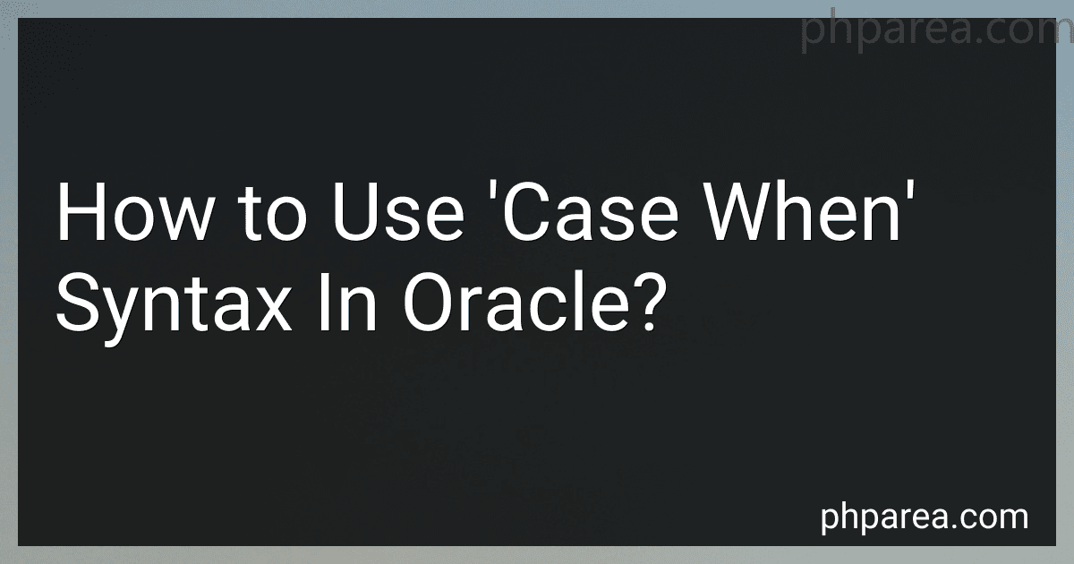 How to Use 'Case When' Syntax In Oracle? image