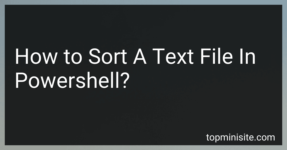 How to Sort A Text File In Powershell? image