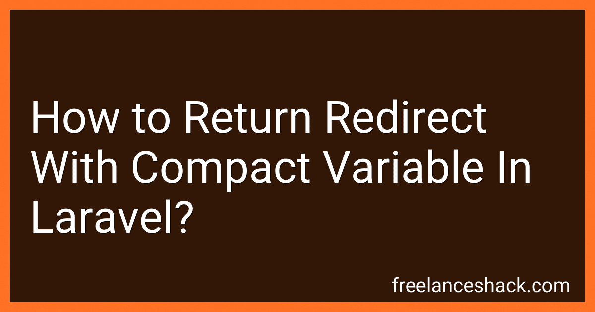 How to Return Redirect With Compact Variable In Laravel? image