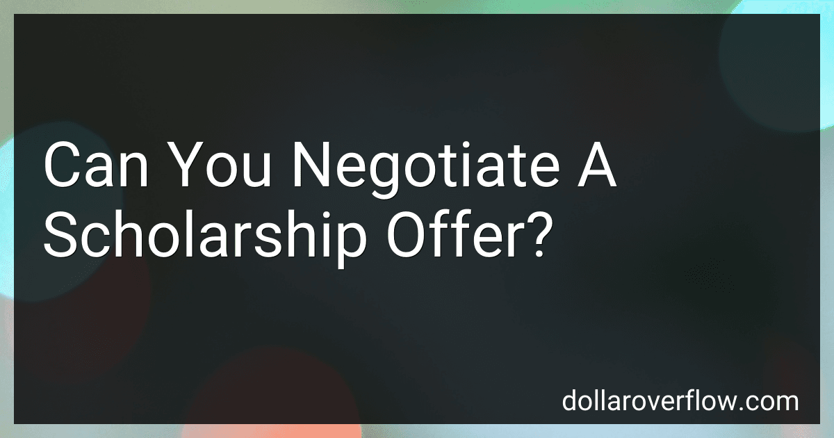 Can You Negotiate A Scholarship Offer? image