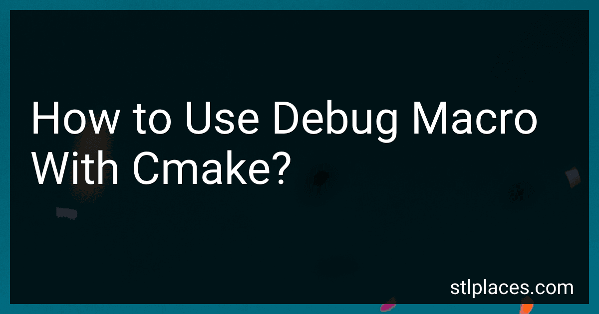 How to Use Debug Macro With Cmake? image