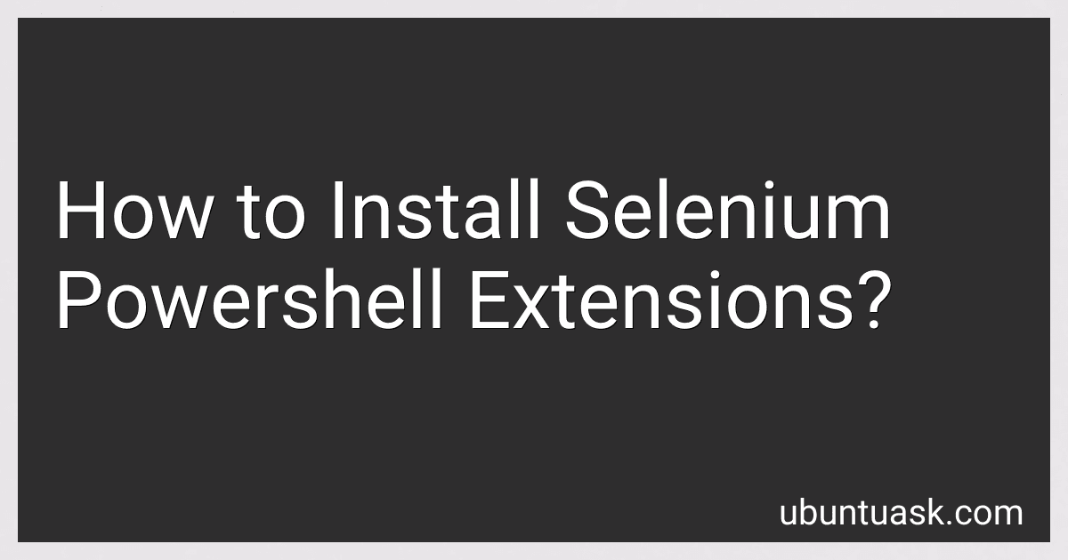 How to Install Selenium Powershell Extensions? image